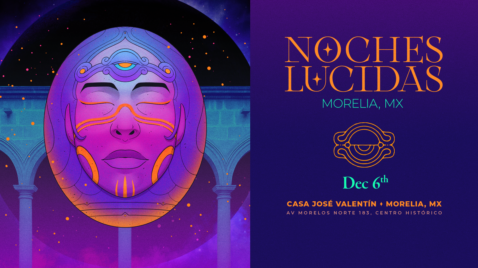 NOCHES LUCIDAS: MORELIA – 6 DE DICIEMBRE